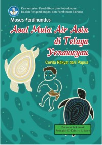 Image of Asal Mula Air Asin di Telaga Yenauwyau