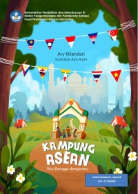 Image of Kampung ASEAN: Aku Bangga denganmu