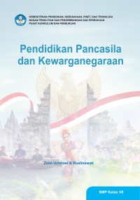 Image of Pendidikan Pancasila dan Kewarganegaraan (Kurikulum Merdeka) , Buku Siswa , SMP Kelas VII