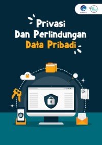 Image of Privasi dan Perlindungan Data Pribadi