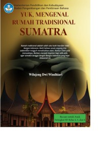 Image of Yuk, Mengenal Rumah Tradisional Sumatra